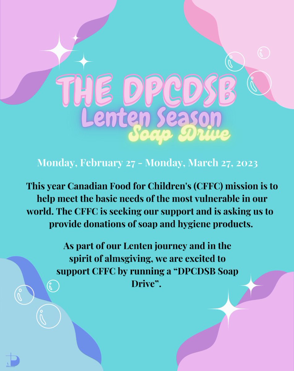 We continue to accept donations for the DPCDSB soap drive ! Boxes are in our front foyer.
