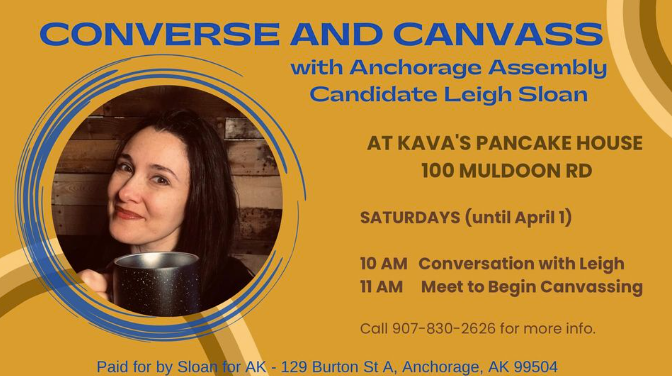 SloanforAK's tweet photo. Got questions about your ballot or wanna help our efforts to bring positive change to Anchorage? Meet us 10-11 at Kava’s on Muldoon! #Anchorage #AnchorageAssembly https://t.co/B7Wobfi8aN