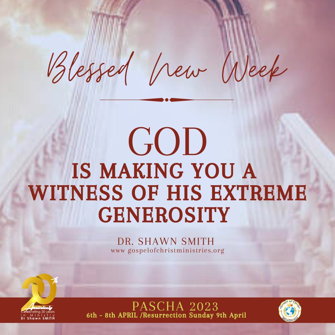 gospelchristmin's tweet photo. Blessed New Week
"God is making you a witness of His extreme generosity."
Dr. Shawn Smith
#Pascha2023
#TheTransfiguredLife
#20thAnniversary
#Panegyris2023 https://t.co/uLdo18zcVG