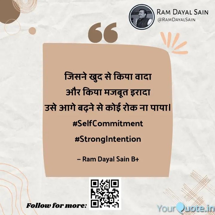 ram_syss's tweet photo. जिसने खुद से किया वादा
और किया मजबूत इरादा
उसे आगे बढ़ने से कोई रोक ना पाया।
#SelfCommitment & #StrongIntention
#BePositive
#ThinkPositive
#mentalwellbeing #mentalhealthserviceinjaipur #motivationalspeakerinjaipur #RamDayalSain https://t.co/Pdf9BYKxjK