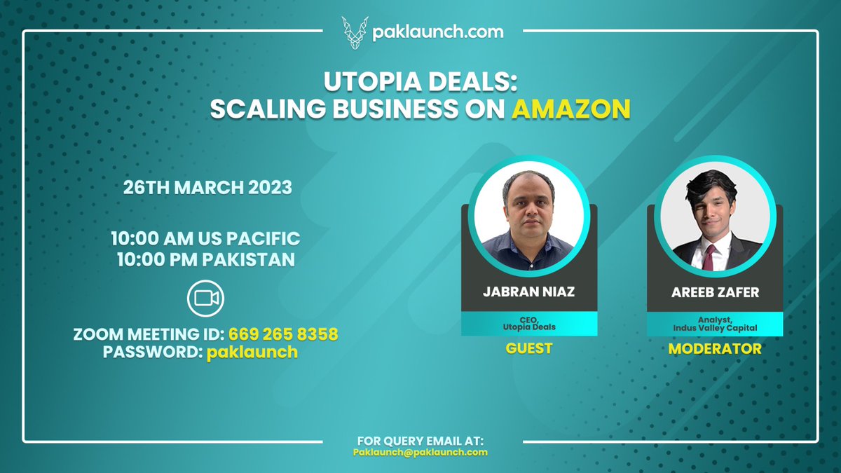 paklaunchdotcom's tweet photo. Please join us for an exciting webinar with Jabran Niaz, Co-Founder and CEO, Utopia Deals.      

ZOOM: https://t.co/H2lUVrN7kd
DATE: Sunday 26th Mar, 2023
TIME: 10pm Pakistan &amp; 10am US Pacific https://t.co/NpD9sCYUiS