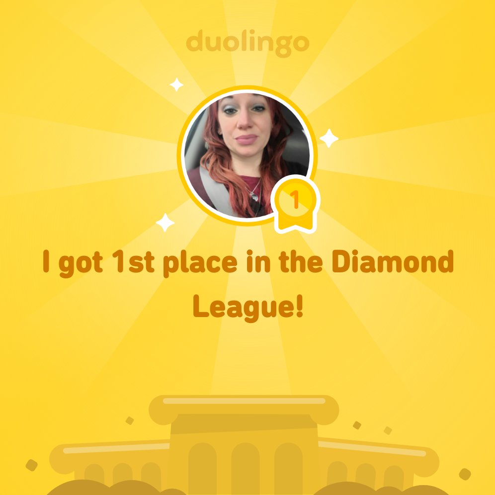 I finished 1st place in Diamond League on <a href="/Duolingo/">Duolingo</a>!
