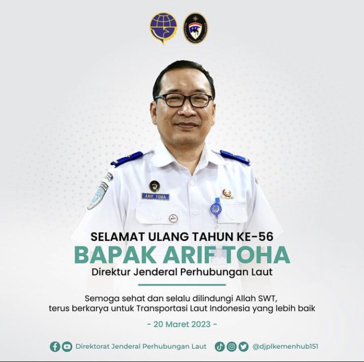 Selamat Ulang Tahun ke-56 Direktur Jenderal Perhubungan Laut, Bapak Arif Toha @ariftohainsta 

Selamat Bertambah Usia Pak, Tiada Hal Lain yang Bisa Kami Berikan Selain Ucapan dan Doa Semoga Panjang Umur dan Sehat Selalu.
#DJPL #DJPLKemenhub #DJPLKemenhub151 #BekerjaDenganHati