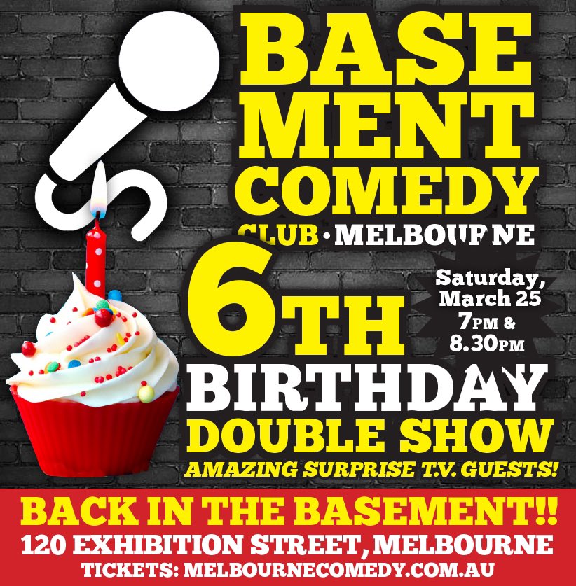 BasementComClub's tweet image. We’re back in the basement!
And it’s our 6th birthday!
Let’s have a heap of big name comics to celebrate!
TICKETS: melbournecomedy.com.au