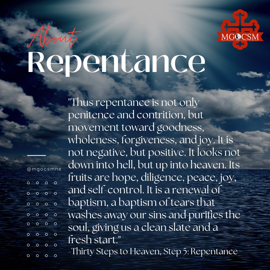 mgocsmne's tweet image. #meditationseries #stepfive #repentance #theladderofdivineascent #thirtystepstoheaven #greatlent #mgocsmne #worship #study #service #malankara #orthodox #orthodoxy #churchfathers #saints #christian #christianity #ancientfaith #faith #hope #love #spirituality #prayer #jesusprayer