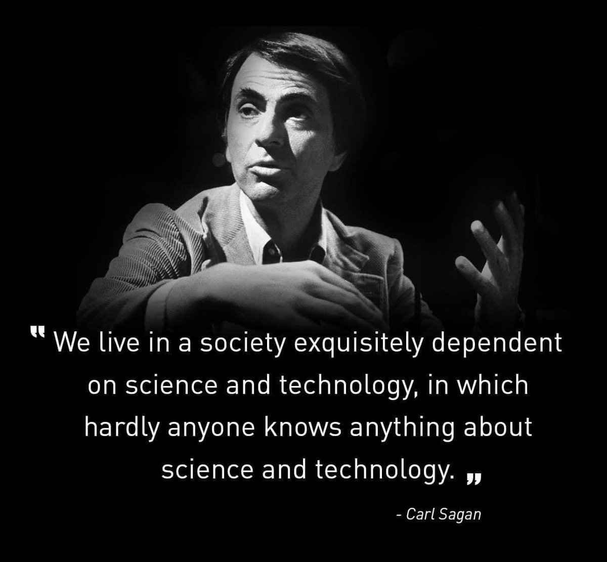 carlsagandotcom's tweet image. Carl Sagan’s words becoming more true everyday