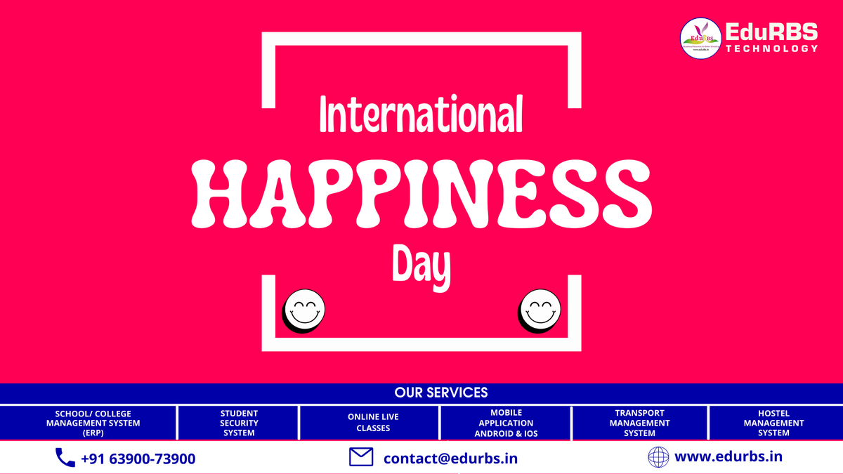 Edurbstech2's tweet photo. International Happiness Day 

Today is the perfect time to show kindness and love to everyone around us. I hope everything you do brings you joy and happiness.

#happiness #happinessday #worldhappyday #internationalhappinessday #happyday #happinessquotes #edurbs https://t.co/ieacTDYSwG