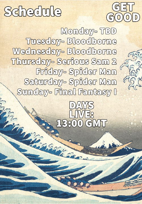 GeorgeCadman's tweet photo. HI GUYS, AM BACK, WEEK BE GOOD! 

If I am on TRACK, we are destined to beat Bloodborne again this week 👀

Serious Sam 2 as well 😭

Spider Man, we gotta get into more 😏

Final Fantasy I should be a COSY one, so wrap up and get comfy 😊 https://t.co/sqqCHK5P0g