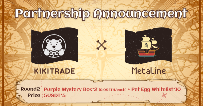 KikiWeb3HQ's tweet photo. 🎉Kikitrade x MetaLine NFT Giveaway🚀

🎁MetaLine Purple Mystery Box*2 (0.09 ETH/each)
🎁Pet Egg Whitelist*10
🎁5 USDT*5

🎮How to join:
➡️❤️&amp;🔄&amp; tag 3 Friends
➡️Follow @KikitradeHQ &amp; @0xSeanTao &amp; @Metaline001
➡️Join https://t.co/G8yUs2ySkp

📅Lucky winners will be picked on 3/22