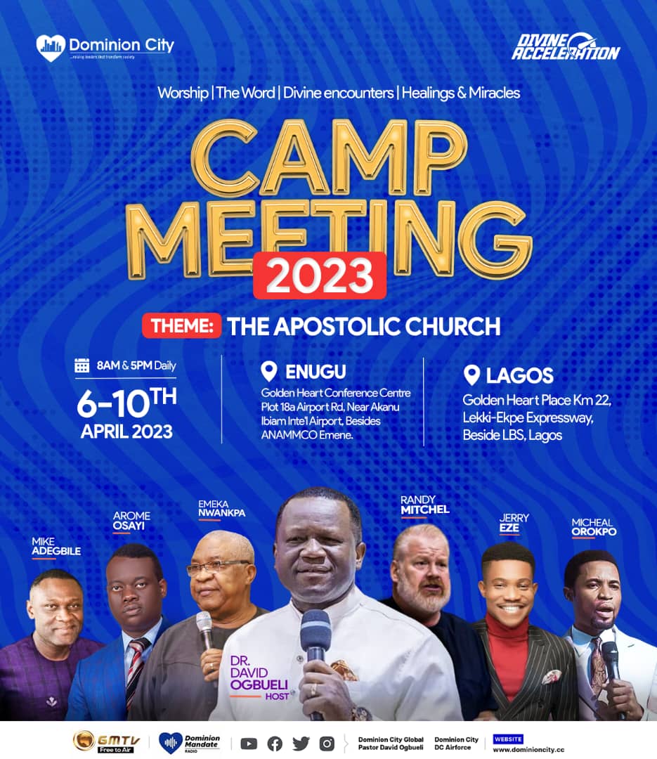 dominioncitylag's tweet photo. Camp Meeting 2023!!! 

Who is excited? 💃💃💃🕺🕺🕺 

One of the most anticipated meeting is here again, get ready for what the Lord is set to do this year. 

Start gearing up and locked down the date from 6th -10th April 2023. 

#DominionCity
#CampMeeting2023
#CM2023 https://t.co/hgmrAzKWxn