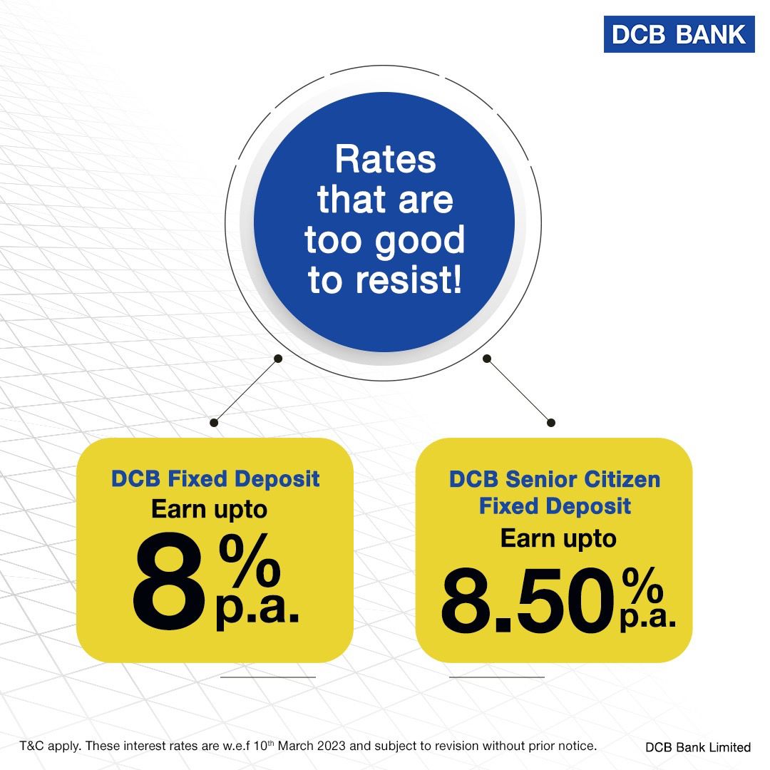 DCBBank's tweet photo. Fixed Deposit rates just got better! Enjoy unrivaled rates with DCB Fixed Deposit. Click now to book https://t.co/cr36OHGMF0

#DCBBank #Banking #DCBAccount #interestrates #greatreturns #highreturns #DCB #FixedDeposit #DCBFDAccount #FDAccount https://t.co/YAnUOOl1Xh