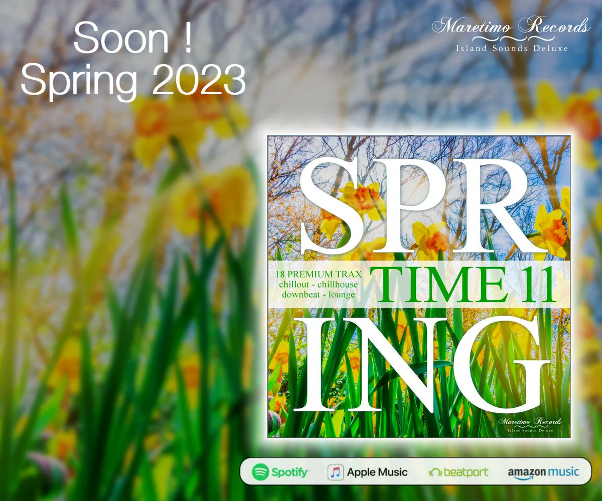 😍 Coming Soon ! 🌷 Spring Time Vol.11 🌷 selected by Michael Maretimo . Free Radio App 🎧 bit.ly/Maretimo-Radio… . . #loungemusic #chilloutmusic #chillhouse #spring #springchill #spring2023 #springlounge #springtime #springseason #springplaylist #djmaretimo #maretimorecords