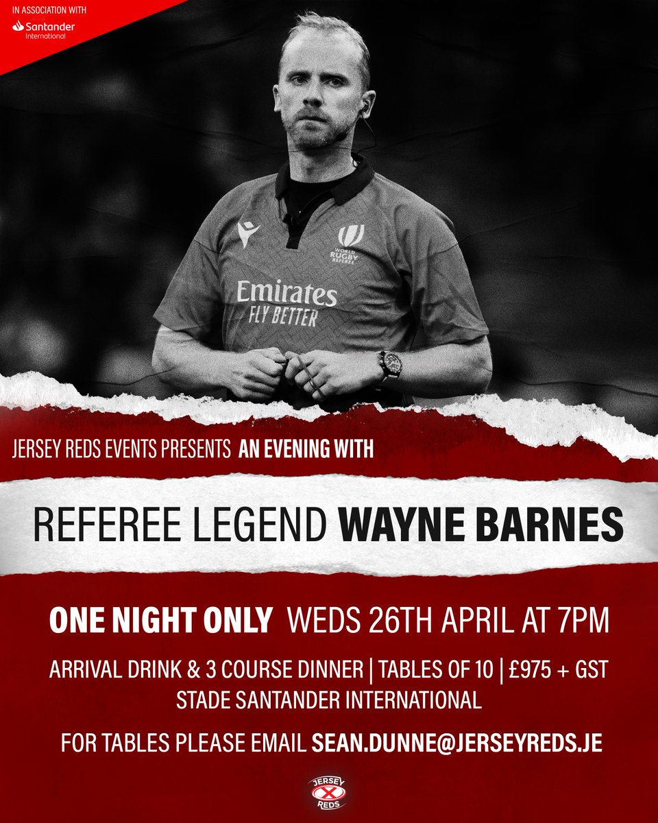 Jersey Reds (@jerseyredsrugby) on Twitter photo Ever wondered what it's like to make the tough calls while everyone is watching? Join us for an intimate evening with referee legend <a href="/WayneBarnesRef/">Wayne Barnes</a> 🏉 Weds 26th April at 7pm 🇯🇪
📩 Contact: sean.dunne@jerseyreds.je to book
In association with Santander International
#JerseyCI Ever wondered what it's like to make the tough calls while everyone is watching? Join us for an intimate evening with referee legend <a href="/WayneBarnesRef/">Wayne Barnes</a> 🏉 Weds 26th April at 7pm 🇯🇪
📩 Contact: sean.dunne@jerseyreds.je to book
In association with Santander International
#JerseyCI