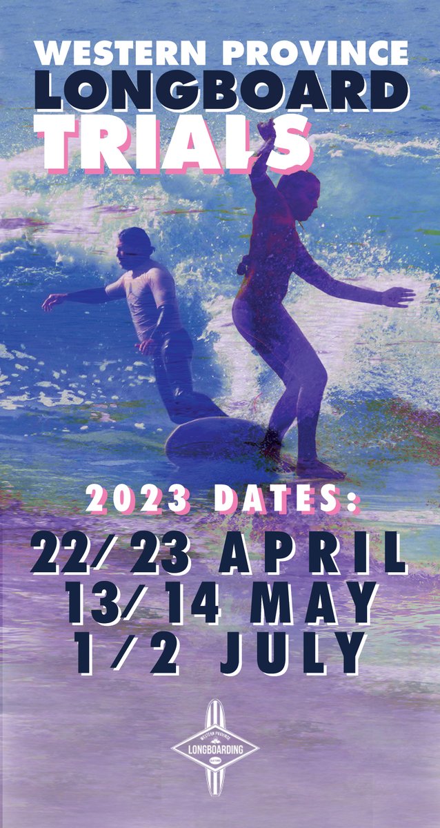 WP LONGBOARD TRIALS
Dates:
22/23 April
13/14 May
1/2 July

Venues: TBC