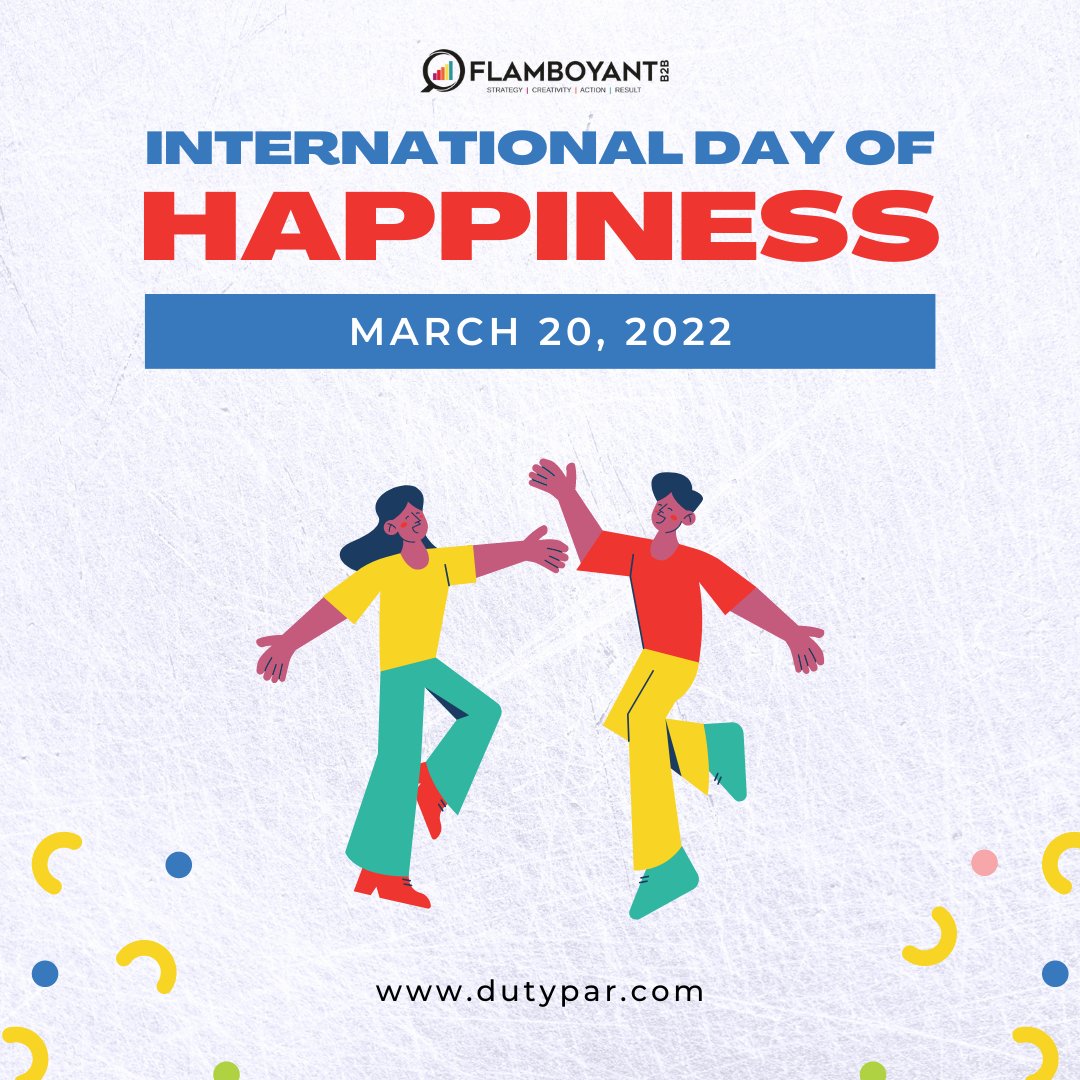 flamboyantb2b's tweet photo. Happiness is a choice. This #InternationalHappinessDay, choose to do what makes you happy.  It could be a simple act of sharing a smile, practicing gratitude, spending time in nature, or being present at the moment. https://t.co/LvcBpt1oIx