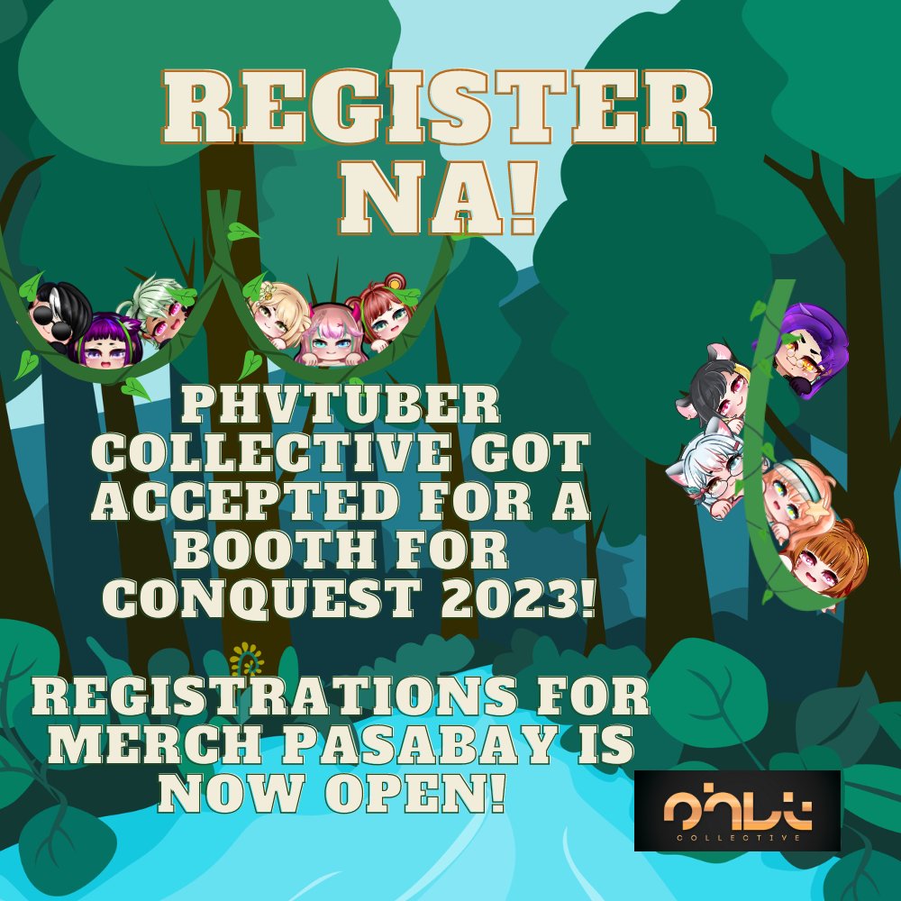 PHVTCollective's tweet image. ITS OFFICIAL PHVtubers!

We&apos;re going to #CONQuest2023 to sell your Merch! Want to be part of the Collective?

DEADLINE OF REGISTRATIONS: April 13, 2023 

#SkysTheLimit #PHVTCQuest #PHVtuber