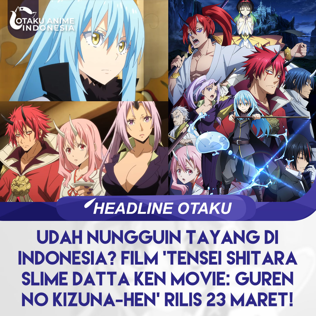 Otaku Anime Indonesia on X: Tensei shitara Slime Datta Ken (That