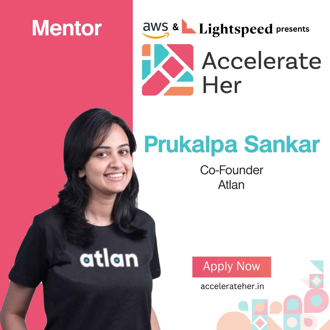 Accelerate__Her's tweet photo. What a pleasure to introduce @prukalpa ,Co-Founder, @AtlanHQ as a mentor at @Accelerate__Her , presented by @awscloud  &amp; @LightspeedIndia to guide and empower our startups as they take their businesses to the next level. 

Apply Now - https://t.co/GDJyUr8KSh https://t.co/hZHWCZtSLA