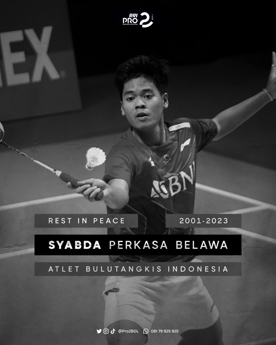 Pro2BDL's tweet photo. Turut berdukacita atas meninggalnya Syabda Perkasa Belawa (21), atlet muda bulutangkis Indonesia di sektor tunggal putera yang telah membawa harum nama Indonesia di berbagai turnamen dunia.
#Syabda #SyabdaPerkasa #Bulutangkis
#RRI #Pro2BDL #TemanTerbaikKamu https://t.co/UMBlvhz4AX