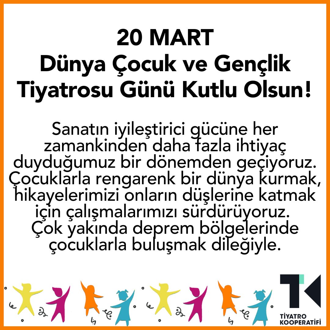 20 Mart Dünya Çocuk ve Gençlik Tiyatrosu Günü Kutlu Olsun! 💐