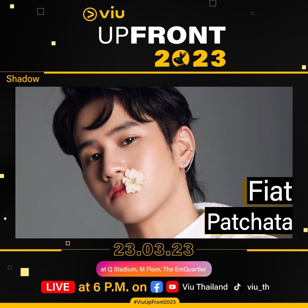 FiatAngelo's tweet photo. ⭐ เตรียมพบกับงาน #ViuUPFRONT2023 ที่จะขนทัพความสนุกแบบครบรส จาก #ViuOrginal พร้อมกองทัพนักแสดงอีกมากมาย 
 📌 At Q Stadium, M Fl., The EmQuartier
Thursday, March 23, 2023 
Watch free live stream on Facebook YouTube and TikTok : Viu Thailand | Time Start 6.00PM 🕕

#Viuอ่านว่าวิว https://t.co/fT7hKa6ioM