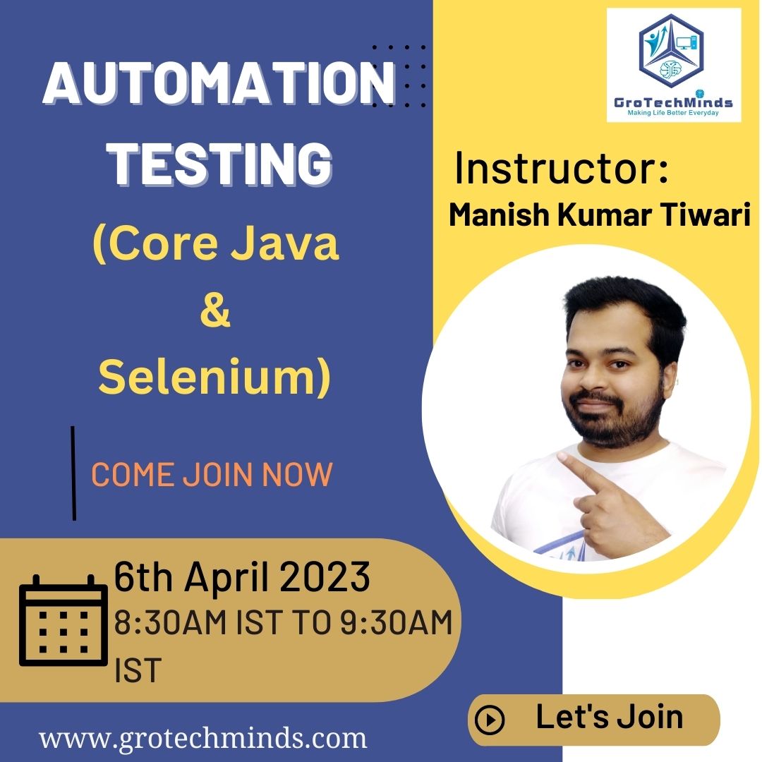 grotechminds's tweet image. GroTechMinds is launching a new batch of Automation Testing(Core Java + Selenium) starting 6th April 2023.
Teacher: Manish Kumar Tiwari(Founder-GroTechMinds,181k Youtube Subscribers)
Mob: +91 8090704027
Email: contact@grotechminds.com
#grotechminds #softwaretestingbymkt