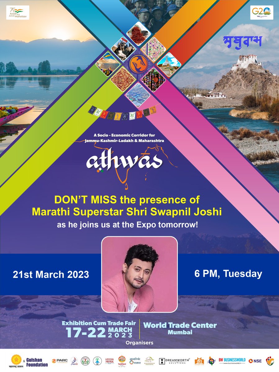 AthwasIndia's tweet photo. The Expo will get more exciting with the presence of Marathi Superstar Shri. @swwapniljoshi 
What are you waiting for? 
Come and witness an extravagant evening at World Trade Center, Mumbai on 21st March 2023.

#athwas #athwasindia #swapniljoshi #jammukashmir #ladakh #event https://t.co/vb36ksnTdd