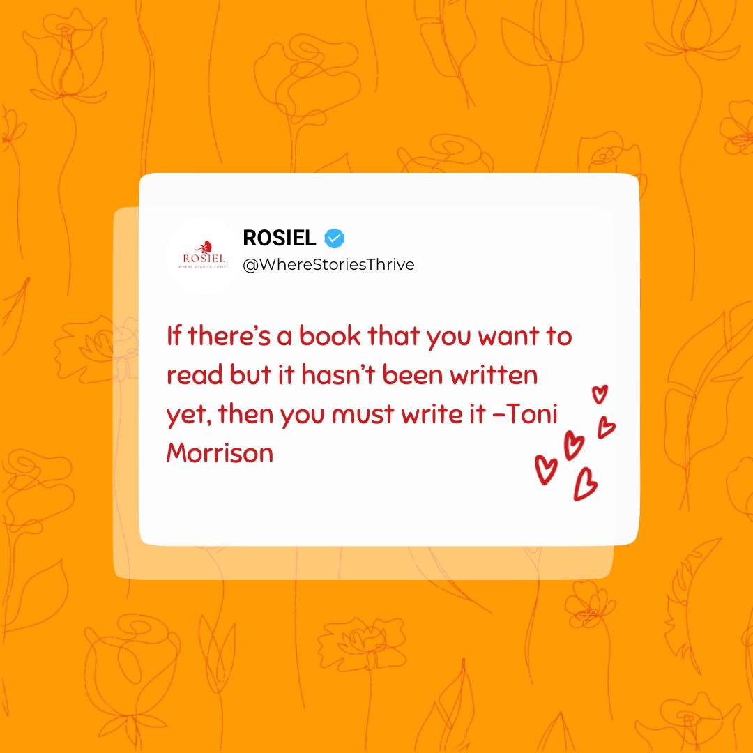 RosielBooks's tweet photo. Write that book! Start writing that book today! 🎈
#WhereStoriesThrive #RosielInspiration #Rosiel #WriterManagement https://t.co/rMKDAVPGLu