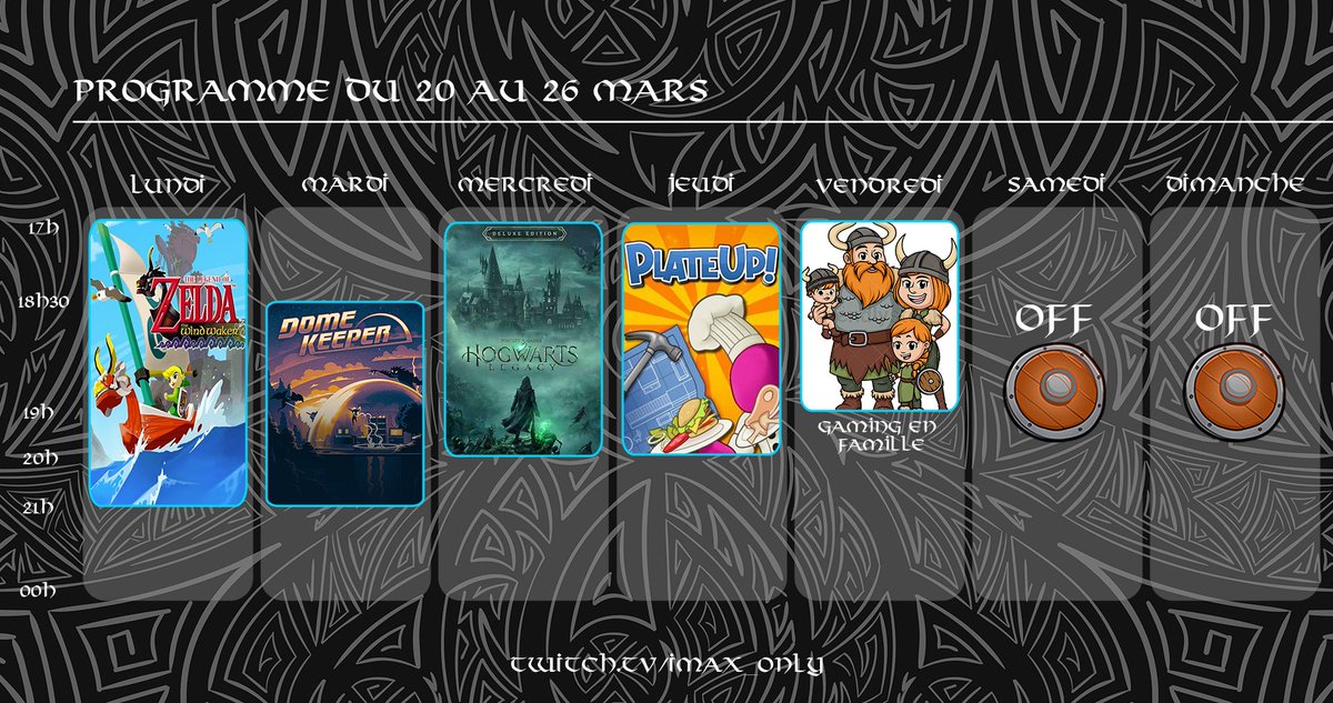 ImaxOnly's tweet photo. Planning de la semaine. On se retrouve a 17H pour commencer la semaine

https://t.co/OTur2M8djS

#twitch #twitchfr #PlateUp #DomeKeeper #HogwartsLegacy #Zelda https://t.co/rV693nh0of