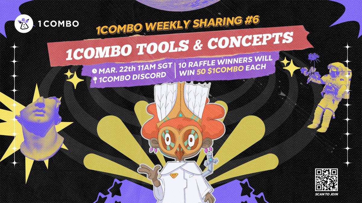🔮 1Combo Weekly Sharing #6 🔮

📕 Topic: 1Combo Tools &amp; Concepts 
📅: March 22 at 11am SGT
📍: discord.gg/FQuTaXDWbB
🎁: Raffle 10, 50 $1COMBO each.

#NFT #NFTCommunitys