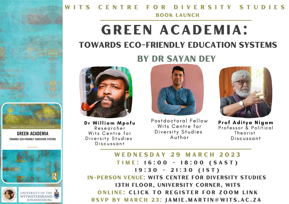 DiversityCentre's tweet photo. You're invited to Dr Sayan Dey's (@sayandey89) book launch of Green Academia on 29 March 4-6pm (SAST)! In-person venue at WiCDS, 13th floor University Corner or online via Zoom.

You won't want to miss this!

Link to register for Zoom: https://t.co/7Kp0WhsBTj https://t.co/4SkbyGWN26