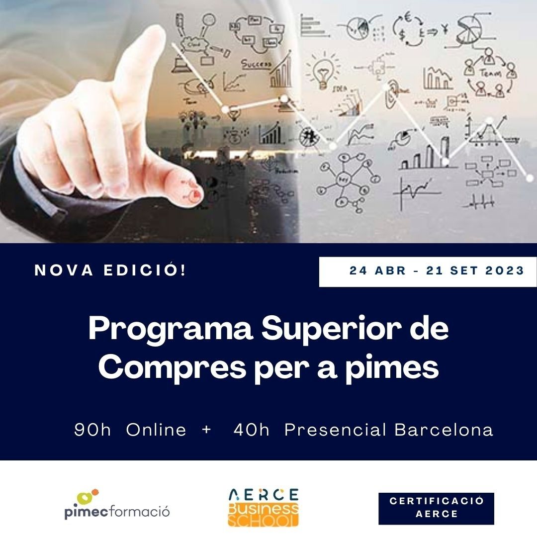 PimecFormacio's tweet image. ‼️ Places disponibles del Programa Superior de #Compres creat amb @AERCE especialment per a #Pimes

🗓️ 24/04 - 21/09
📍 Modalitat mixta: PIMEC Barcelona / Aula Virtual
🎓 Amb els millors professionals del món de les Compres.

+ info👉bit.ly/3LxpZNB

#gestiodecompres
