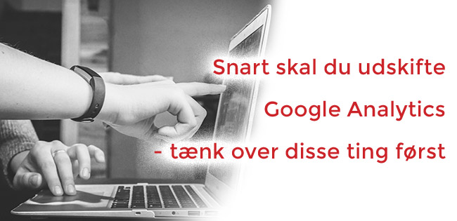 contmarkdk's tweet photo. Nyt på bloggen: Snart skal du udskifte Google Analytics - tænk over disse ting først. 
https://t.co/RNmBqP8dvR #data #analytics https://t.co/R47f0ohpGu