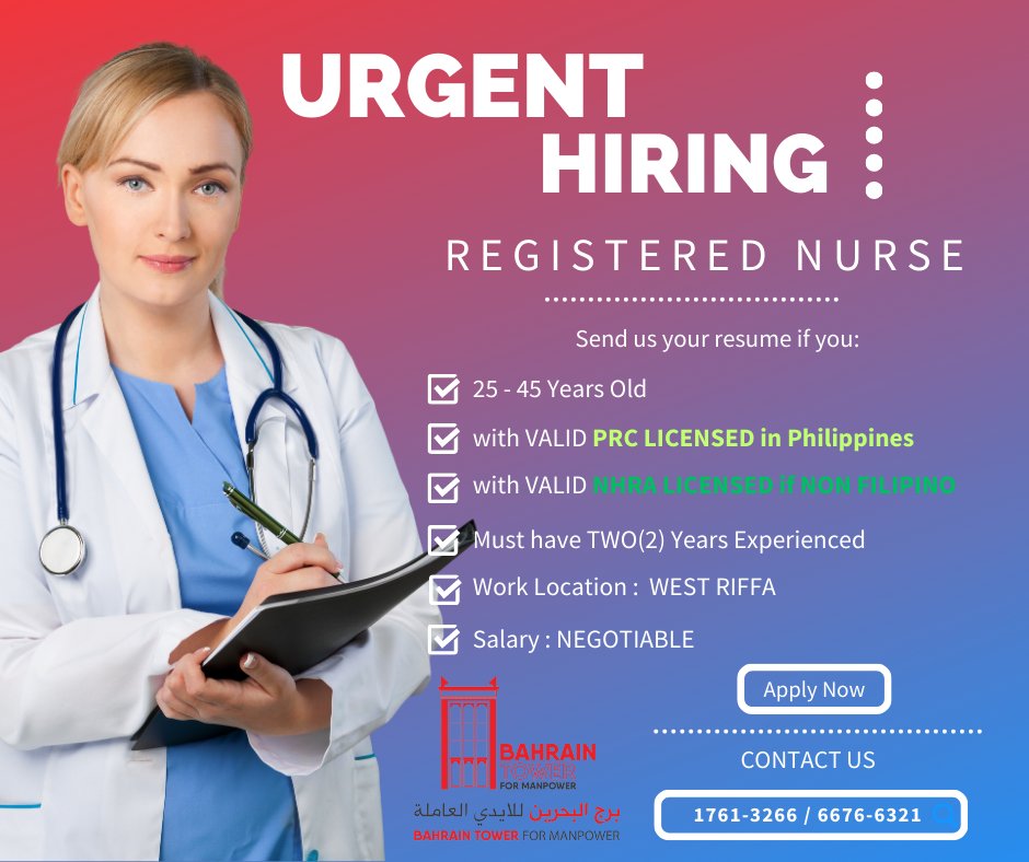 bahraintowermp's tweet photo. Minimum Qualifications
Bachelor's Degree in Nursing
Registered Nurse in the Philippines (with valid PRC license) if Filipino
With a valid NHRA License as Registered Nurse if non-Filipino
Must have two years of related experience with the position
Location: West Riffa Bahrain https://t.co/dMgzyftlcm