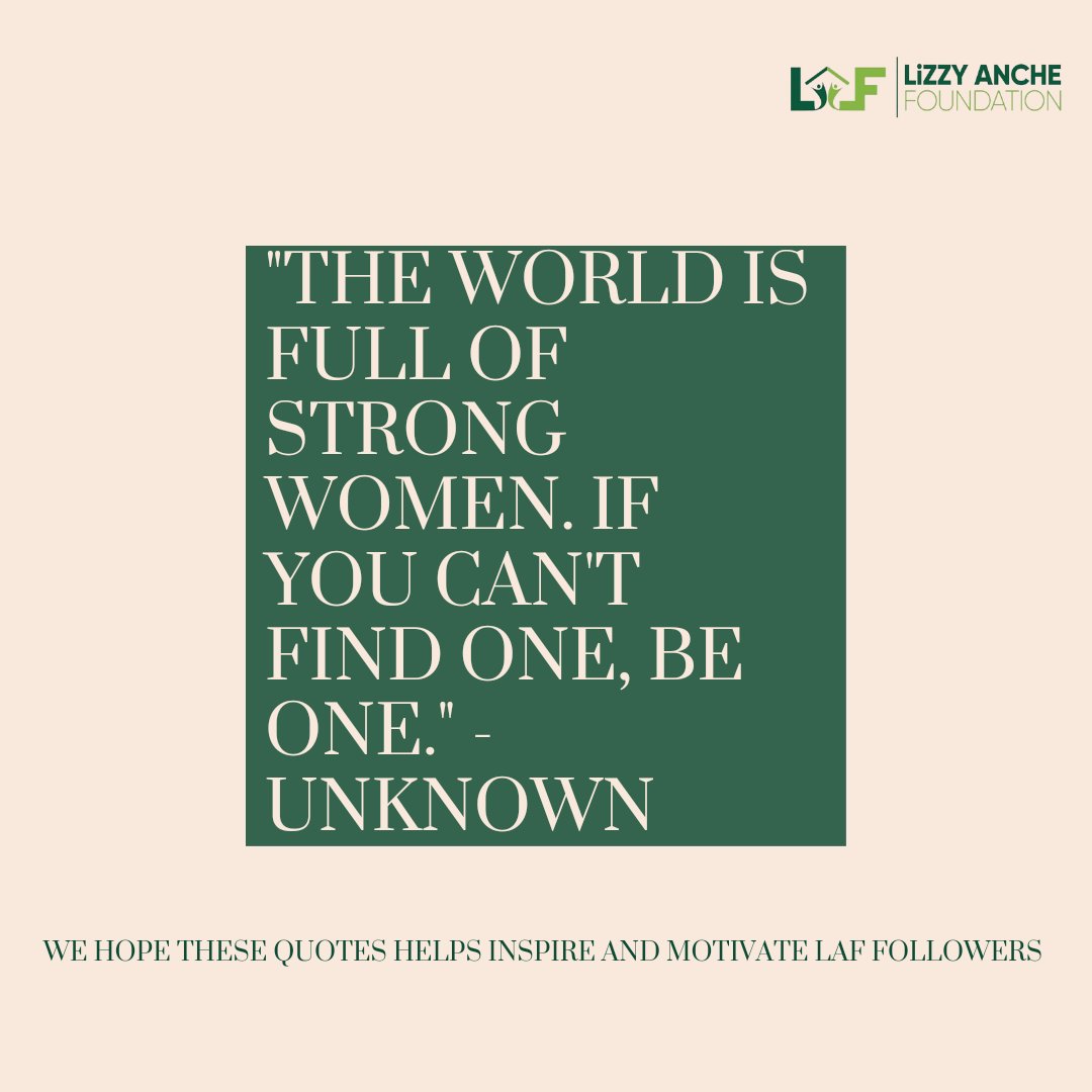_LAFoundation's tweet photo. INSPIRATIONAL MONDAY.

In line with our vision at Lizzy Anche Foundation: To see a society where women and girls are fully empowered to excel. 

Slide left to see the five monday inspirational quotes for LAF FOLLOWERS. https://t.co/SVbNivUUav