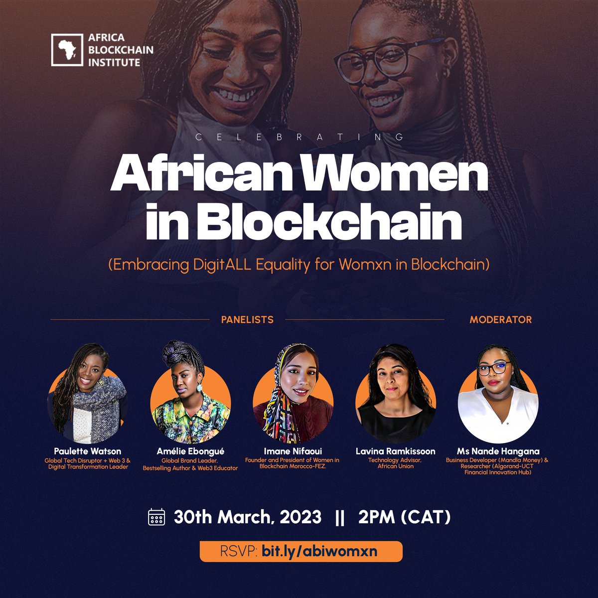 AfricaBlockInst's tweet photo. Join on us on Thursday March 30th, by 2PM CAT to celebrate the #African #Women in #Blockchain. This is in commemoration of Women's History Month and to celebrate International Women's Day.

Register here to be part of this conversation: https://t.co/n6ephp1tPu

#IWD2023 https://t.co/BxAx6DFcEZ