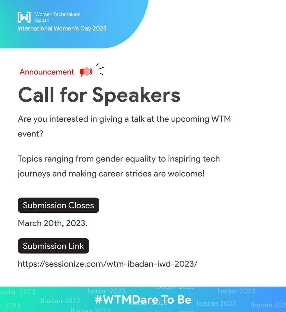 Are you passionate about gender equity and inspiring the next generation of women in tech? 

Submit your talk proposal today at sessionize.com/wtm-ibadan-iwd… and help us celebrate International Women's Day with impactful insights and ideas!"