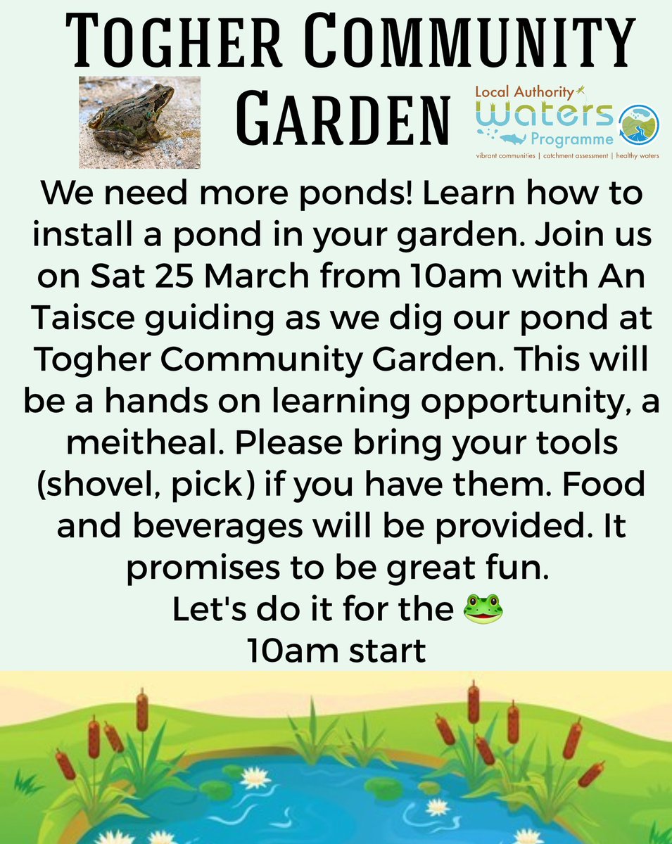 This Saturday, join us in a Meitheal to help install our pond in the garden with guidance from professionals from @antaisce from 10am refreshments and food provided bring a shovel/pick axe if possible. @Darragh_Ber @AnTaisce @OSullivanJennie @LarryCpix @echolivecork @TogherGirls