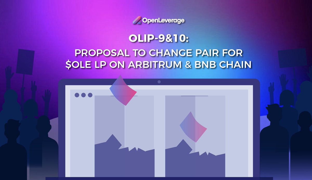 OpenLeverage's tweet photo. With a strong request from the community, we are submitting:
OLIP-9 Proposal to Change Pair for $OLE LP on #Arbitrum
▶️https://t.co/cOCdHBDVbI
OLIP-10 Proposal to Change Pair for $OLE LP on #BNBChain
▶️https://t.co/4EY32Ofa8p
We invite #OLers to vote🗳️now.
Ends March 23 https://t.co/macVSIbNyf