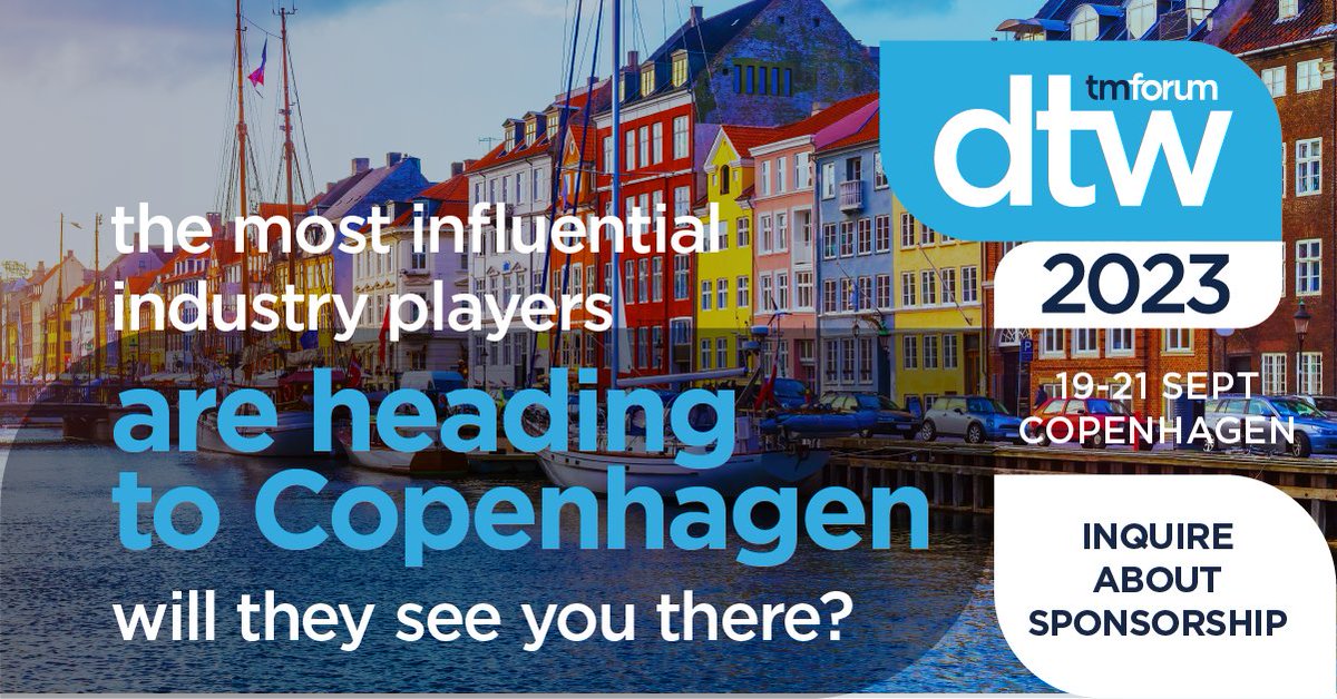 tmforumorg's tweet photo. The most influential industry players are heading to Copenhagen this September for #DTW2023. Join us there to move the industry forward.
See how you can get involved: https://t.co/cHo19AdSuj #TMFDigital #Telecommunications #Technology #DigitalTransformation https://t.co/iV6plkN3QF