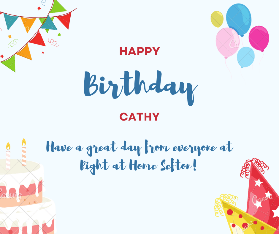 RaHSefton's tweet photo. Wishing our latest addition and Office Administrator Cathy a very Happy Birthday! 🥳 Have a lovely day from everyone at Right at Home Sefton 🎂🎈🎉🎁 https://t.co/bB4sRIXwdJ