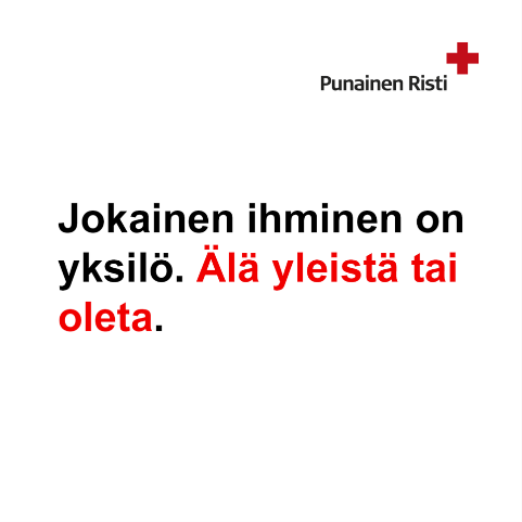 Jakaisitko tämän? Ihmiset ovat yksilöitä, ja jokainen meistä on yhtä arvokas. Siksi ihmisiä ei tule arvottaa oletettujen ominaisuuksien, etnisen alkuperän tai taustan mukaan missään tilanteessa.

#RasisminvastainenViikko #PunainenRisti
