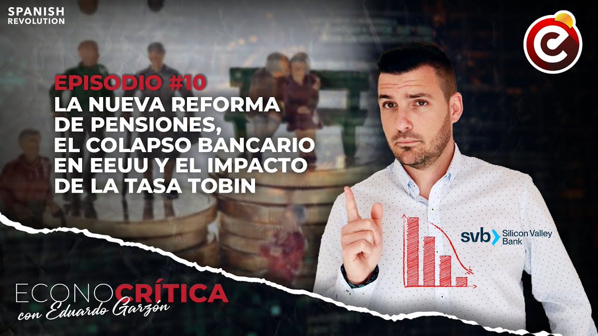EconoCriticas's tweet photo. ▶️Ya disponible #EconoCritica de @edugaresp sobre #Economía:

🟥 La nueva reforma de #Pensiones.

🟥 El colapso bancario en #EEUU.

🟥 El impacto de la #TasaTobin.

📺Directo 👇martes 20h desde @Spanish_Revo  en https://t.co/hZ6PW7EJkm

Diferido 24h👇
▶️ https://t.co/pjUBthG0w0 https://t.co/ouQ5Cs1ziT