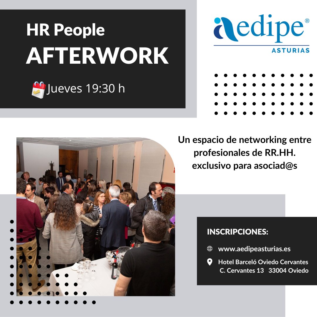 AedipeAsturias's tweet photo. 📢 Novedades Marzo
HR people Afterwork es un evento exclusivo para asociad@s de Aedipe Asturias
📆 30/03
⏰ 19:30/20:30 h
📌 Hotel Barceló Oviedo Cervantes
Plazas limitadas
Imprescindible reserva de entrada: https://t.co/rxzb59lX4g
#AedipeAsturias #HRAfterwork https://t.co/6vJ9z1P5rh