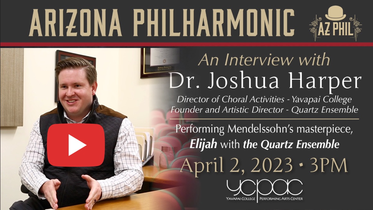azphilharmonic's tweet photo. Watch the interview with Dr. Joshua Harper about Arizona Philharmonic and Quartz Ensemble's Elijah concert on Sunday, April 2, 3pm @ YCPAC. Plus learn how to avoid scam ticket sellers.
 - https://t.co/Ad5mMLljmu https://t.co/IYeOhYkuz3