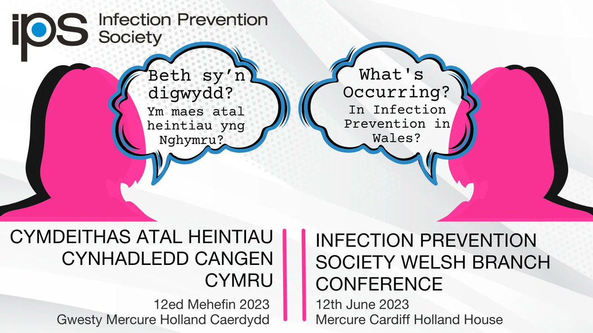 IPS_Infection's tweet photo. Book your place at the #IPS Welsh Branch Conference, 12 June “What’s Occurring? in IPC in Wales?”

Free to Members &amp; Non members!

Check out the programme &amp; register:  https://t.co/3rVjqYrHat 

Supported by @GOJO_HCare

#IPC #InfectionPrevention #IPSEvents https://t.co/wk0Ytkxtgy