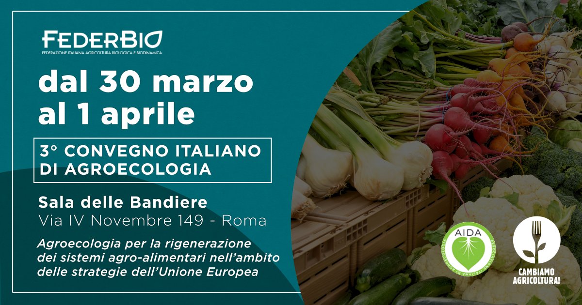 #AppuntamentiBio🗓️🌱 Un’occasione per parlare di #agroecologia: il 30 e il 31 marzo a Roma, presso Sala delle Bandiere in via IV Novembre 149, si svolgerà il Terzo convegno Italiano di Agroecologia.   Scopri di più 👇🏼 feder.bio/terzo-convegno…