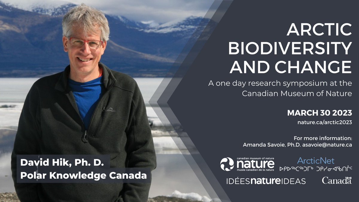 Speaker Announcement! The #Arctic #Biodiversity and Change symposium is pleased to announce that @davidhik, Ph.D., of @POLARCanada will be speaking our symposium. Register here: bit.ly/3IqKNnZ @ArcticNet @ArcticNetSA  @PolarImpact @ArcticFocus @IASC_Arctic #ClimateChange