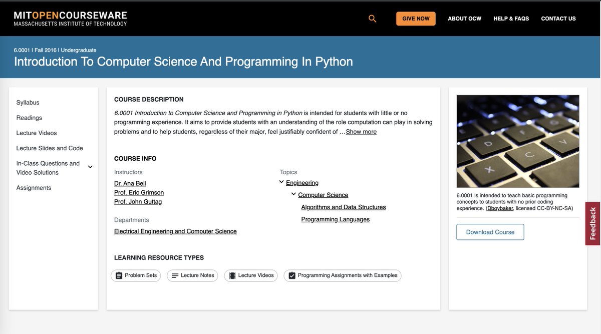 python_spaces's tweet image. Introduction To Computer Science And Programming In Python by MIT University
- 100% FREE
- 12 High-Quality Video Lectures
- Lecture slides and Code
- Assignments
Course link 🧵👇