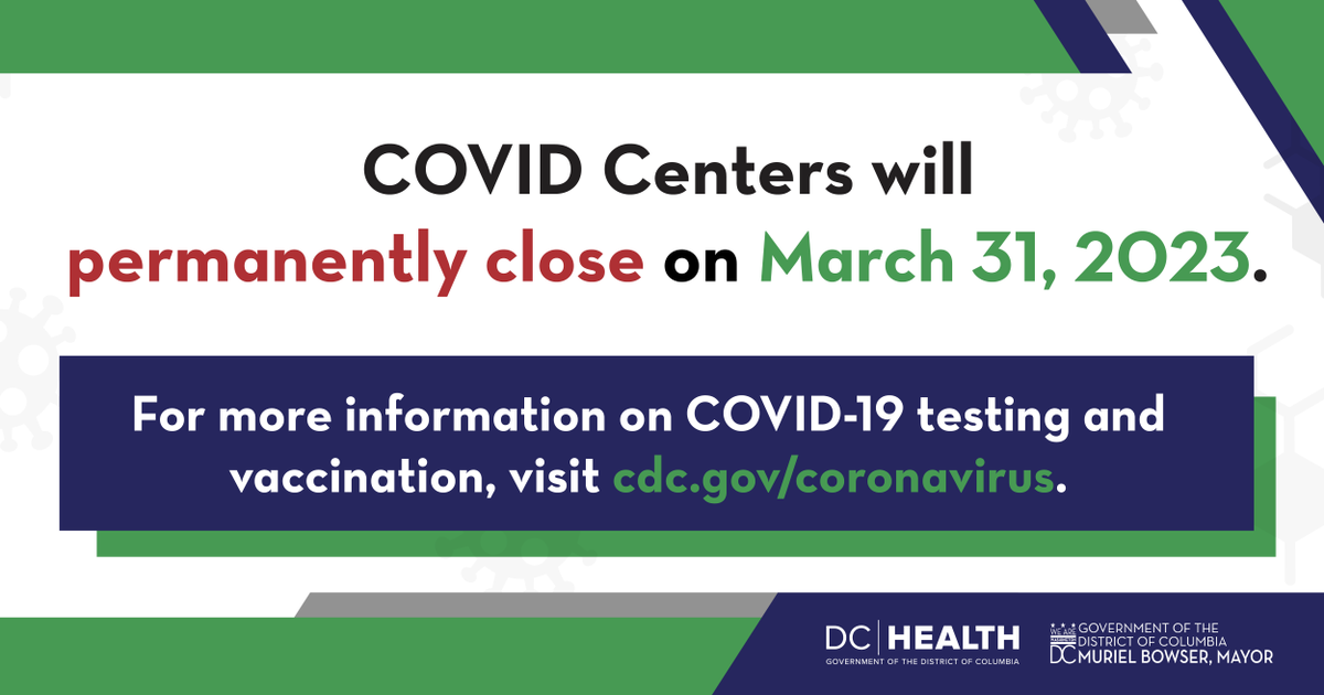 DC Health on Twitter "ICYMI DC Health's COVID Centers will close on